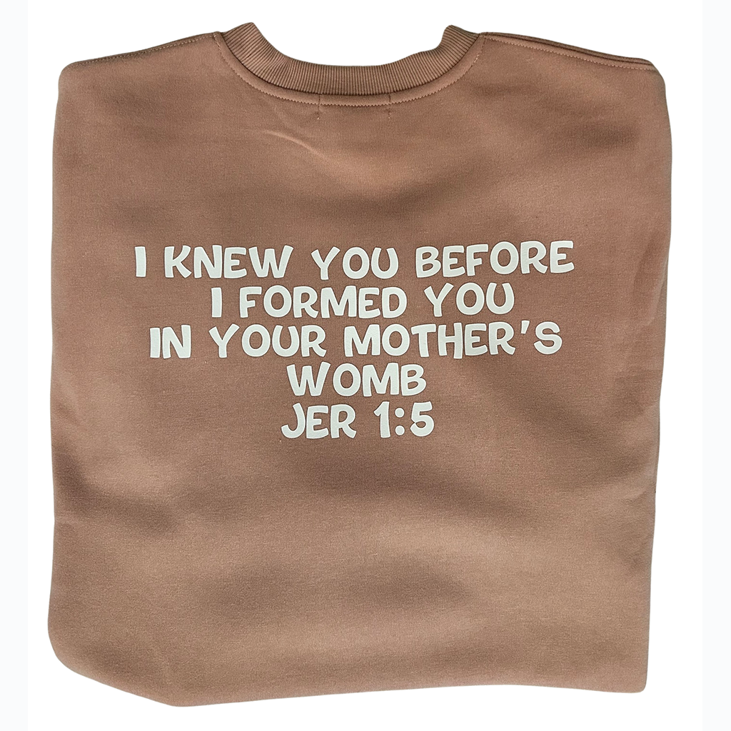 my mom chose life crewneck front