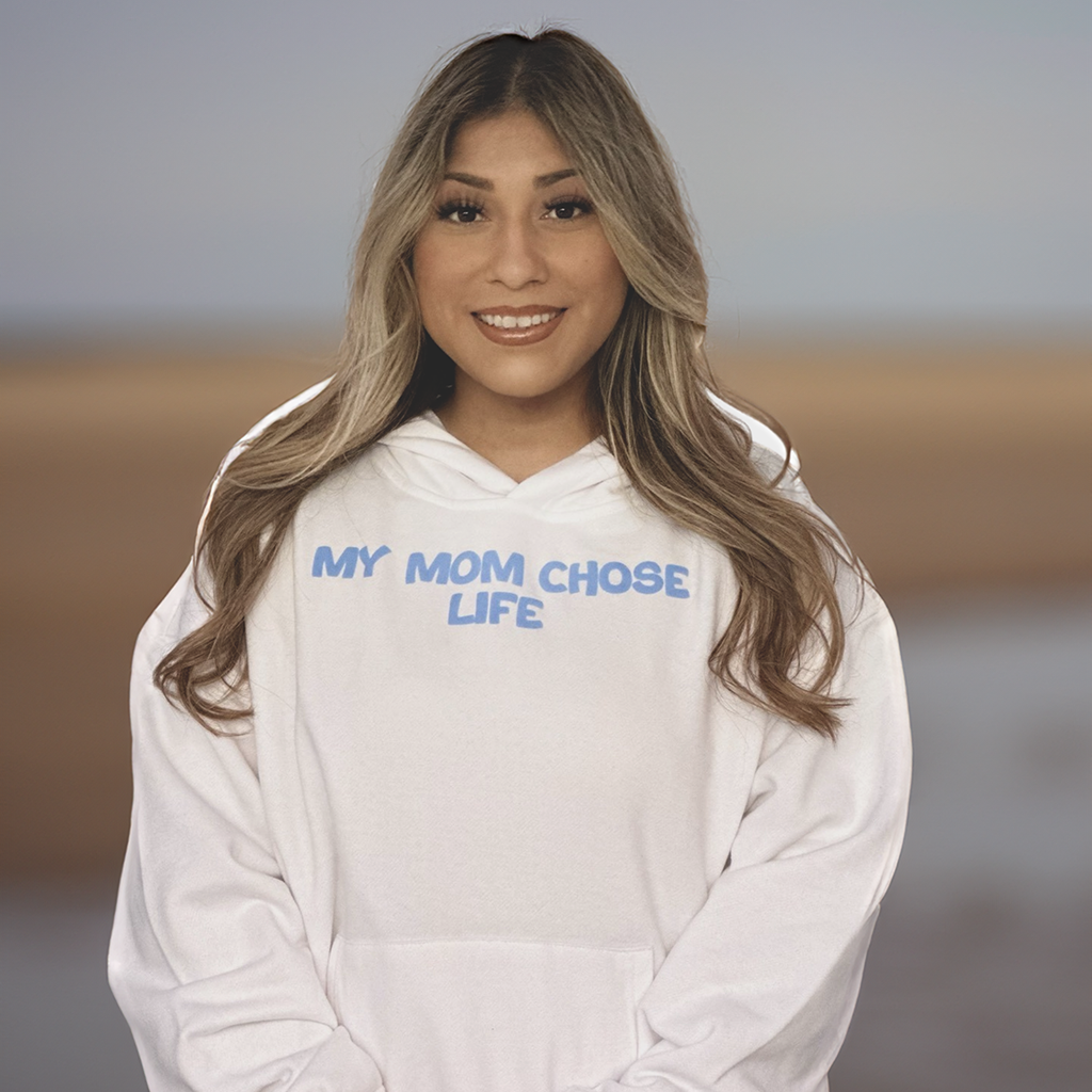 my mom chose life white hoodie